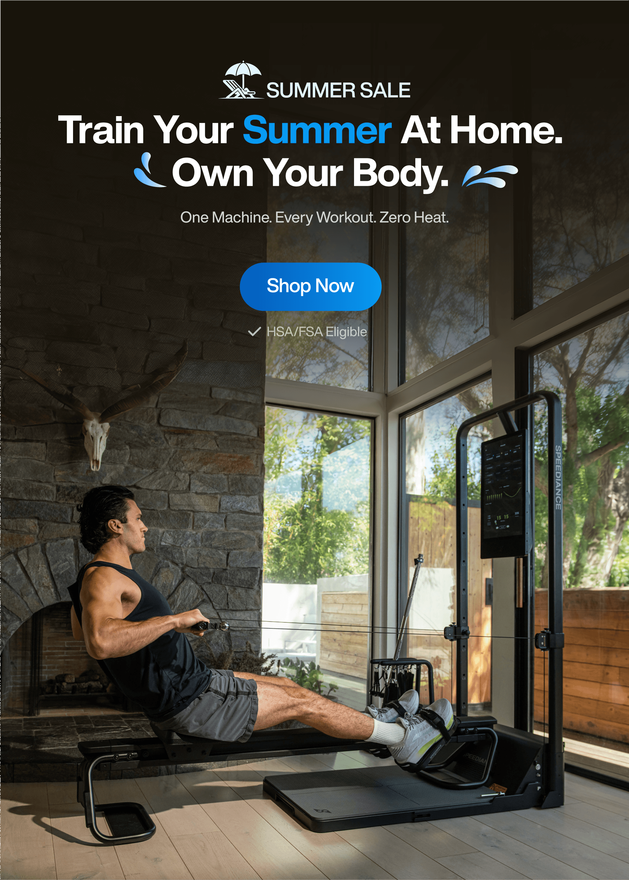 A man using a cable pulley exercise machine in a home gym setting with a stone fireplace and large windows. Promotional text at the top reads 'Train Your Summer At Home.